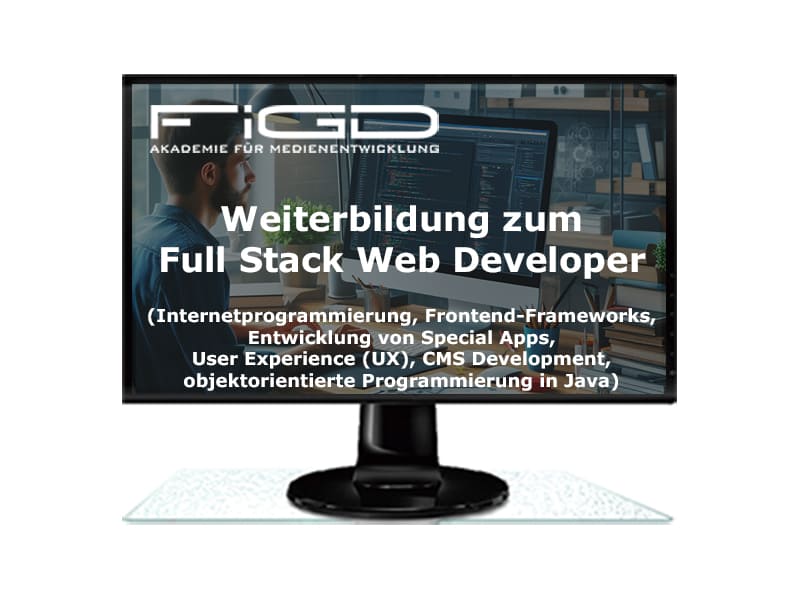 Full Stack Web Developer Weiterbildung