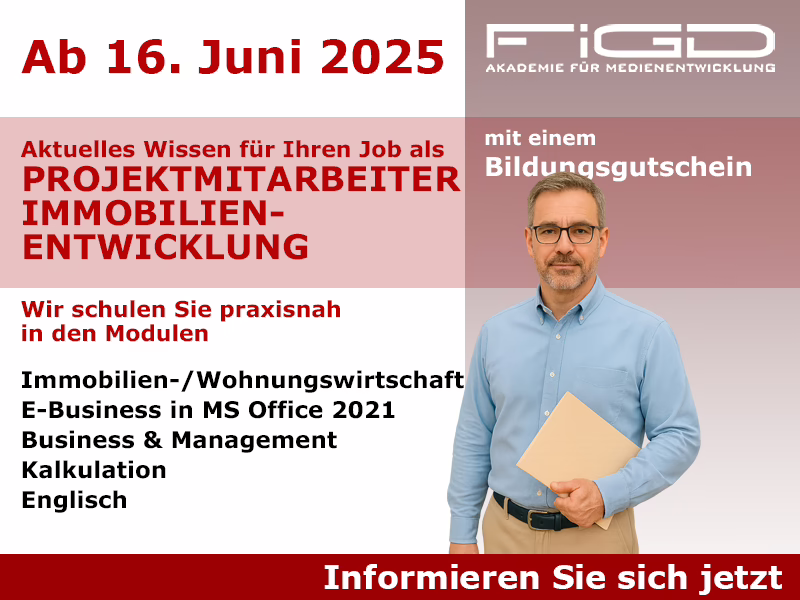 Projektmitarbeiter Immobilienentwicklung 1 Weiterbildung Projektmitarbeiter Immobilienentwicklung – Start 16. Juni 2025