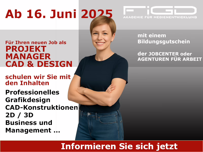Projektmanager CAD & Design 1 Weiterbildung Projektmanager CAD & Design – Start 16. Juni 2025