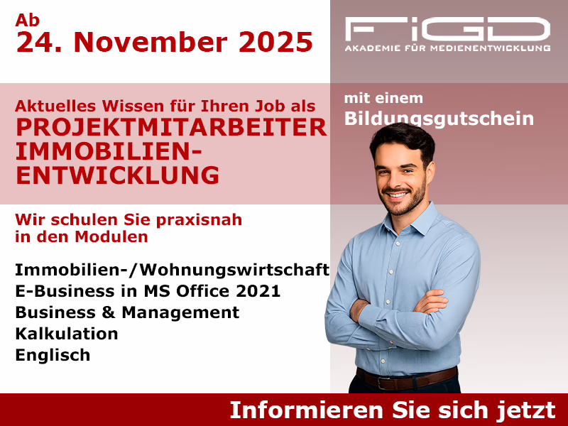 Projektmitarbeiter Immobilienentwicklung 1 Weiterbildung Projektmitarbeiter Immobilienentwicklung – Start 24. November 2025