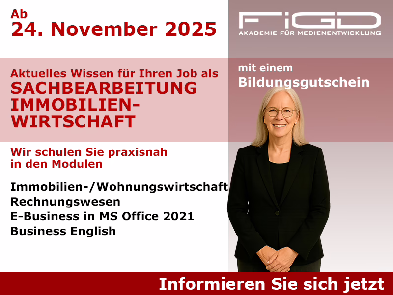 Weiterbildung Sachbearbeiterin Immobilienwirtschaft / Immobilienentwicklung – Start 24. November 2025