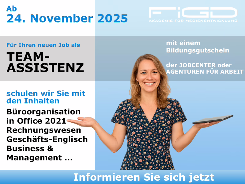 Teamassistenz Weiterbildung in Berlin – Office-Management, Buchhaltung und Projektassistenz mit Bildungsgutschein bei FiGD Akademie