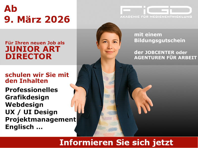 Junior Art Director 1 Junior Art Director Jad Weiterbildung in Berlin – 100 %% förderbar mit Bildungsgutschein bei der FiGD Akademie.
