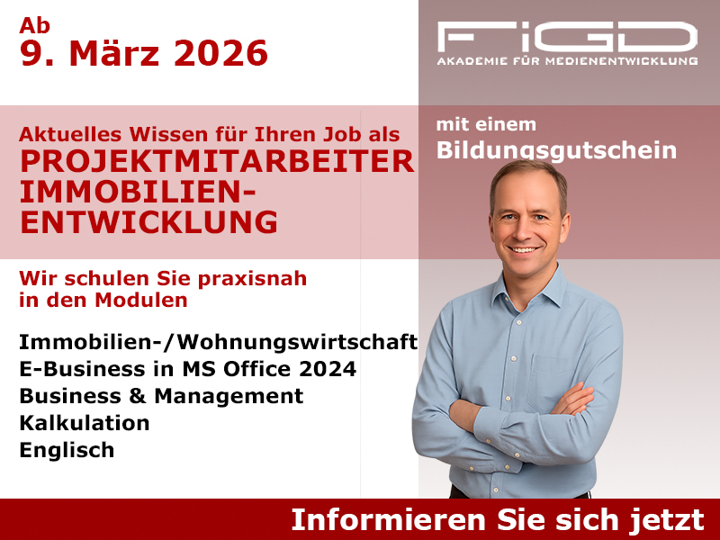 Projektmitarbeiter Immobilienentwicklung Projektma Immobilienentwicklung Weiterbildung in Berlin – 100 %% förderbar mit Bildungsgutschein bei der FiGD Akademie.