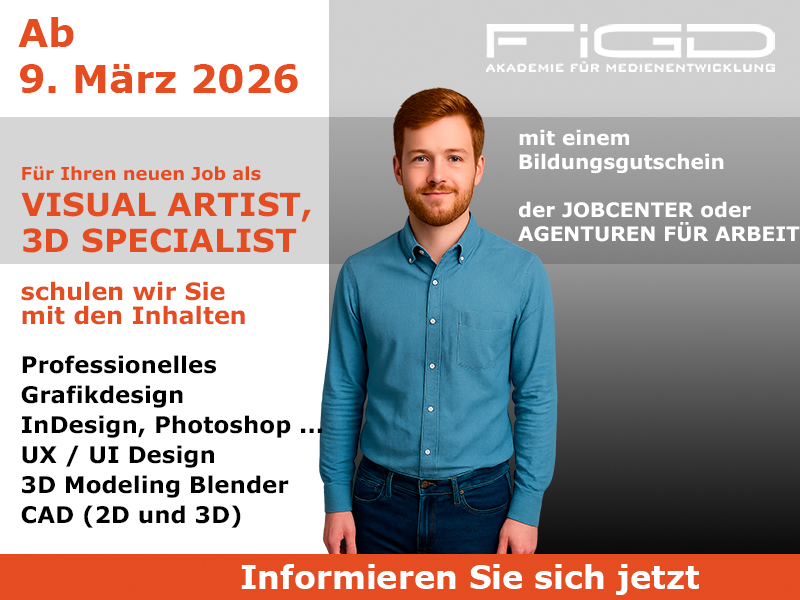 Visual Artist, 3D Specialist 1 Visual Artist 3D Specialist Visual Artist 3D Specialist Weiterbildung in Berlin – 100 %% förderbar mit Bildungsgutschein bei der FiGD Akademie.