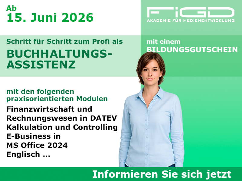 Buchhaltungsassistenz Weiterbildung in Berlin – 100 %% förderbar mit Bildungsgutschein bei der FiGD Akademie.