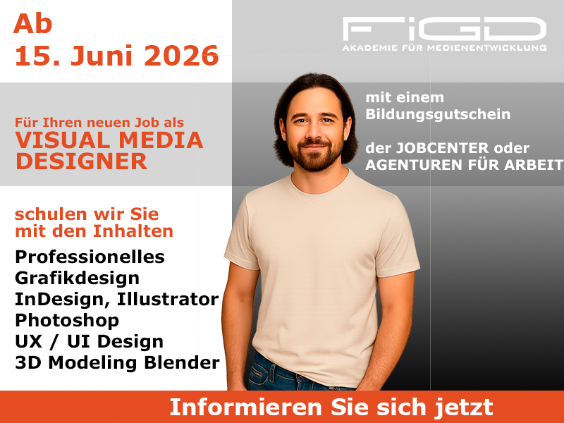 Visual Media Designer Weiterbildung Weiterbildung in Berlin – 100 %% förderbar mit Bildungsgutschein bei der FiGD Akademie.