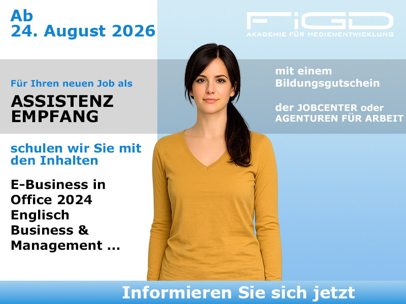 Assistenz Empfang Weiterbildung in Berlin – 100 %% förderbar mit Bildungsgutschein bei der FiGD Akademie.