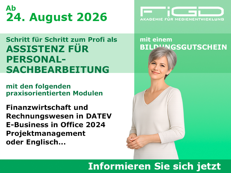 Assistenz Personalsachbearbeitung 1 Assistenz Personalsachbearbeitung Weiterbildung in Berlin – 100 %% förderbar mit Bildungsgutschein bei der FiGD Akademie.