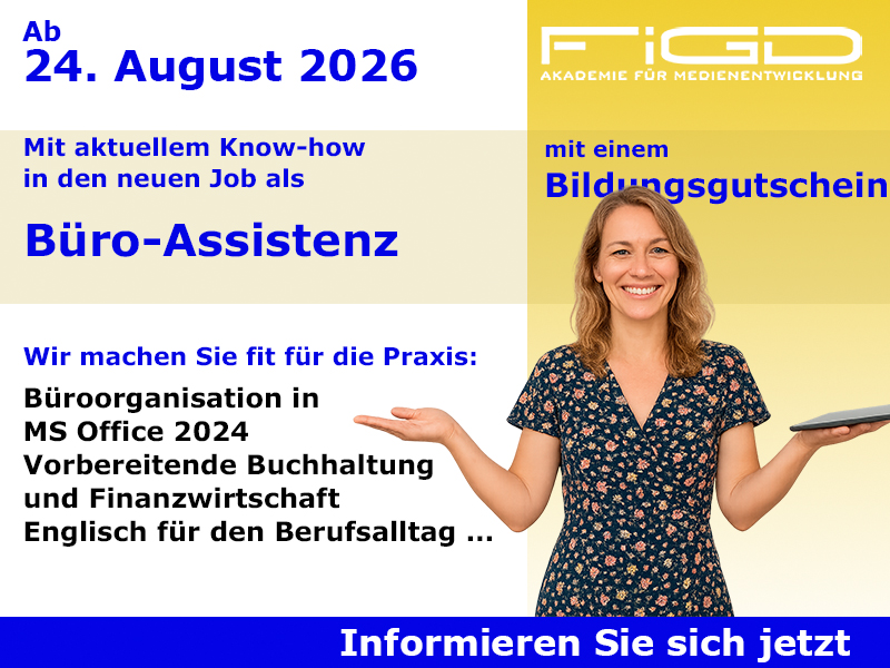 Bueroassistenz Weiterbildung in Berlin – 100 %% förderbar mit Bildungsgutschein bei der FiGD Akademie.