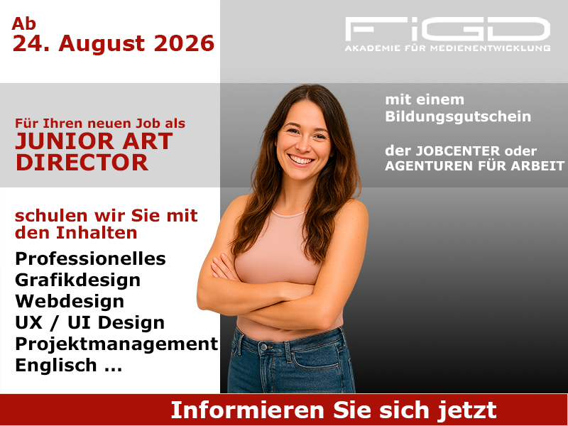 Junior Art Director 1 Junior Art Director Weiterbildung in Berlin – 100 %% förderbar mit Bildungsgutschein bei der FiGD Akademie.