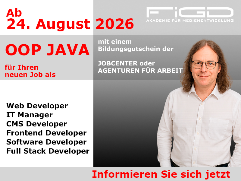 Oop Java Java Weiterbildung Weiterbildung in Berlin – 100 %% förderbar mit Bildungsgutschein bei der FiGD Akademie.