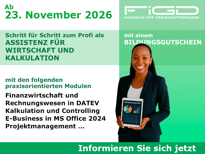 Assistenz Fuer Wirtschaft Und Kalkulation Weiterbildung in Berlin – 100 %% förderbar mit Bildungsgutschein bei der FiGD Akademie.
