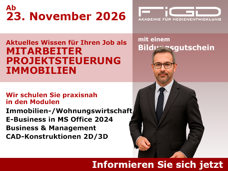 Mitarbeiter Projektsteuerung Immobilien 1 Mitarbeiter Projektsteuerung Immobilien Weiterbildung in Berlin – 100 %% förderbar mit Bildungsgutschein bei der FiGD Akademie.