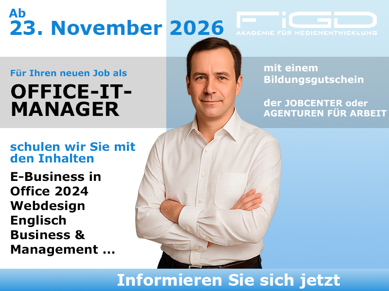 Office It Manager Weiterbildung in Berlin – 100 %% förderbar mit Bildungsgutschein bei der FiGD Akademie.